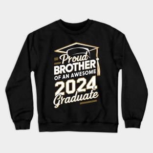 Graduate 2024 brother Crewneck Sweatshirt